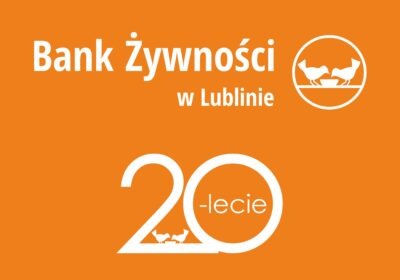 20 lecie Banku Żywności